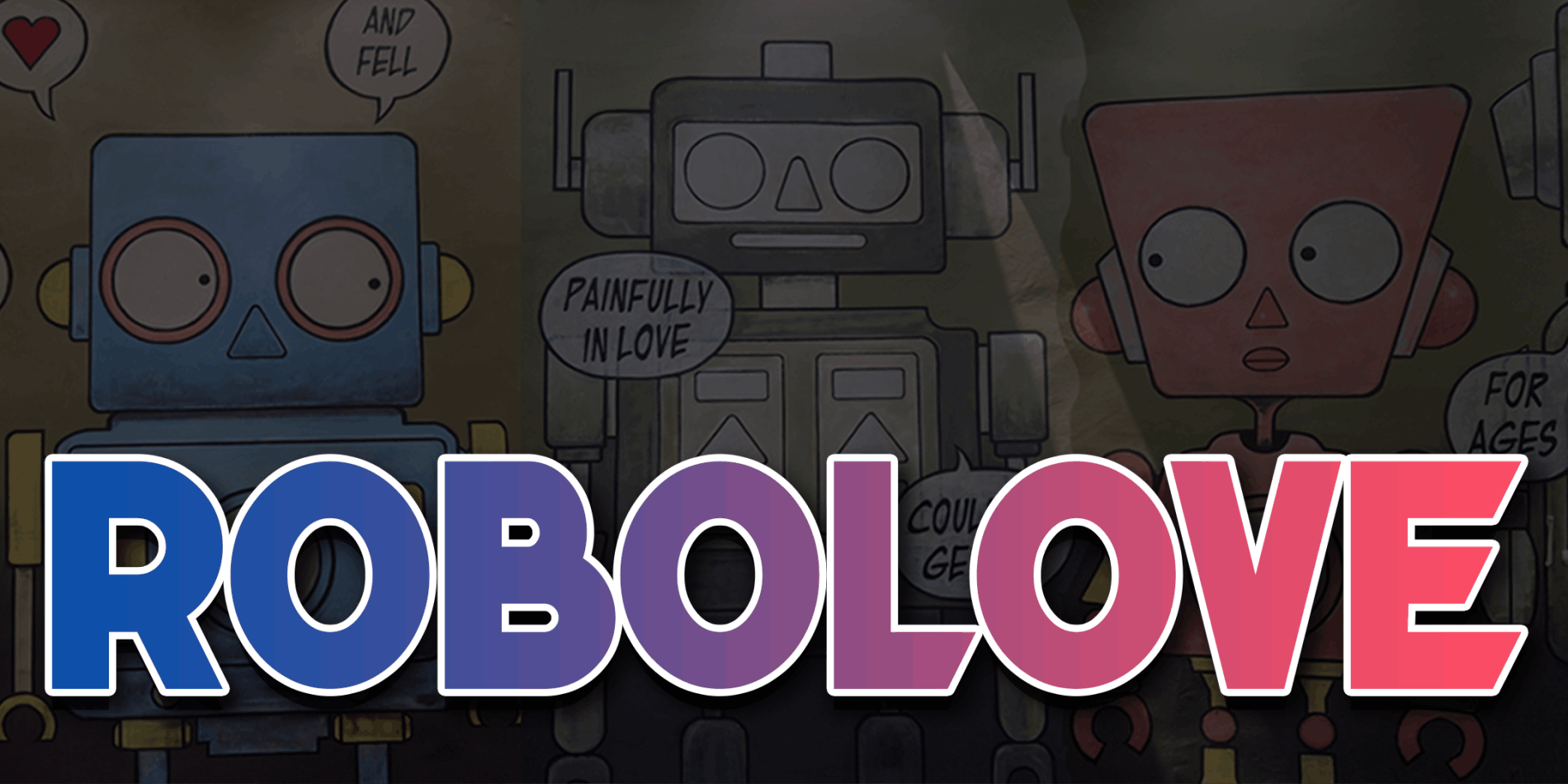 Quest 1: Robolove